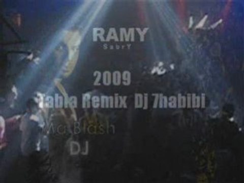 NeW Mabalash Tabla Remix 2009, Ramy Sabry Dj 7habibi