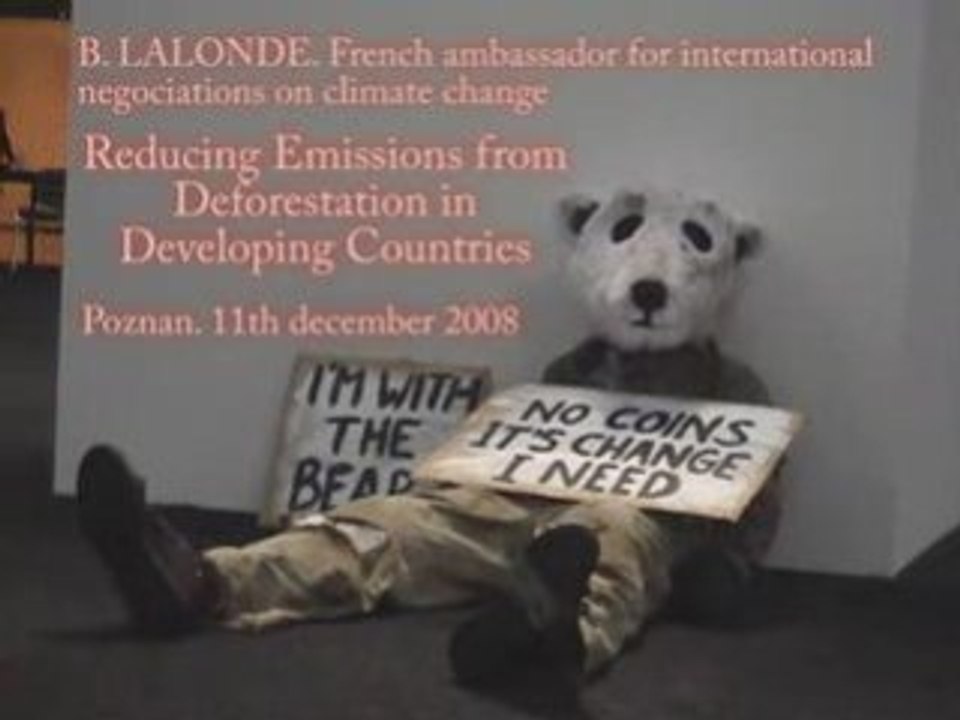 COP14 : B. Lalonde a Poznan, le REDD. 1/3