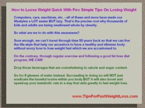 How to Loose Weight Quick With Simple Tips On Losing Weight