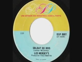 Les Mersey's - Soldat de bois