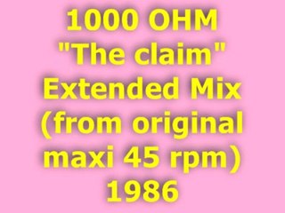 1000 OHM "The claim" Extended Mix 1986