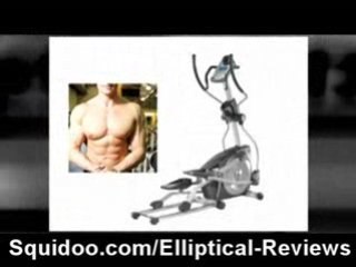 Elliptical Reviews | Proform Elliptical Schwinn Elliptical