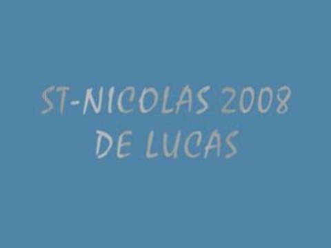ST-NICOLAS 2008 DE LUCAS