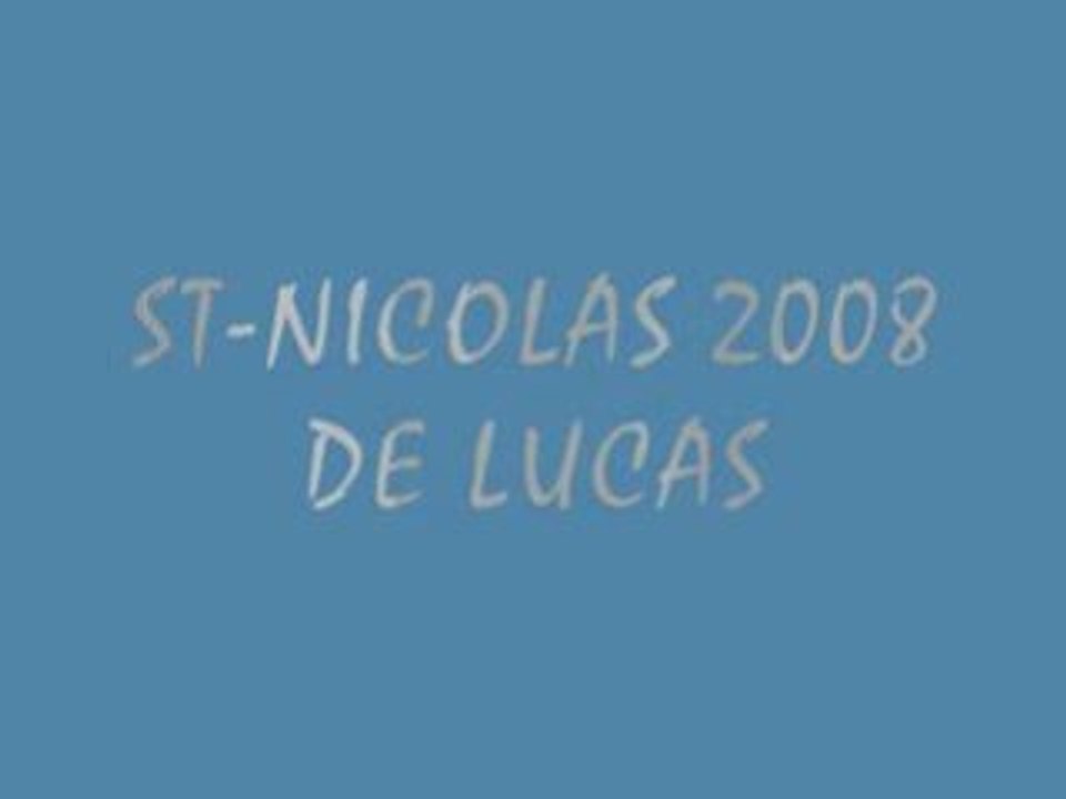 ST-NICOLAS 2008 DE LUCAS