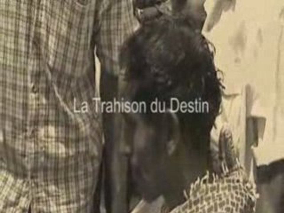 FILM La trahison du destin (1)