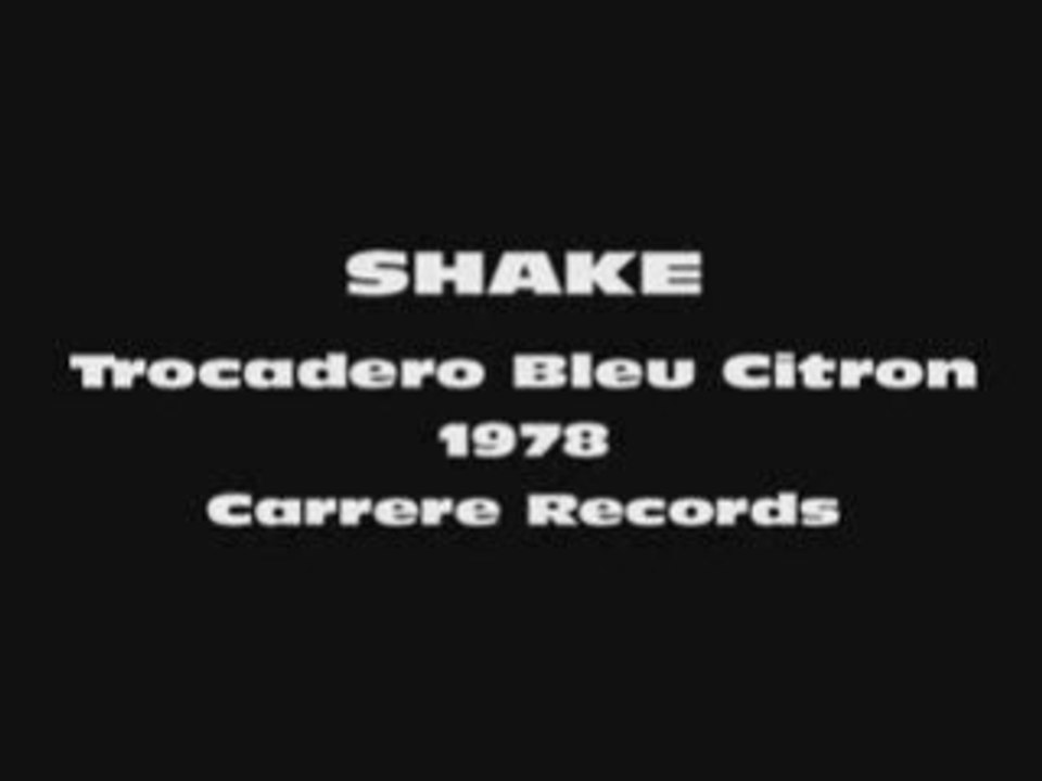 Shake - Trocadero Bleu Citron