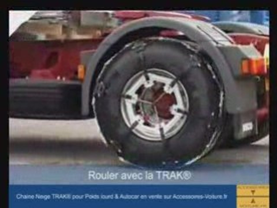 Chaine Neige TRAK Poids Lourd : montage et utilisation