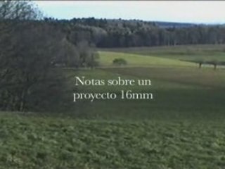 Notas de un proyecto 16mm "ESTATUAS"