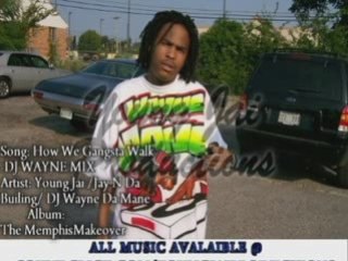 Young Jai How We Gangsta Walk Wayne