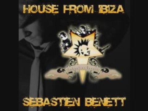 Sebastien B House From Ibiza n°77 Part 3/3