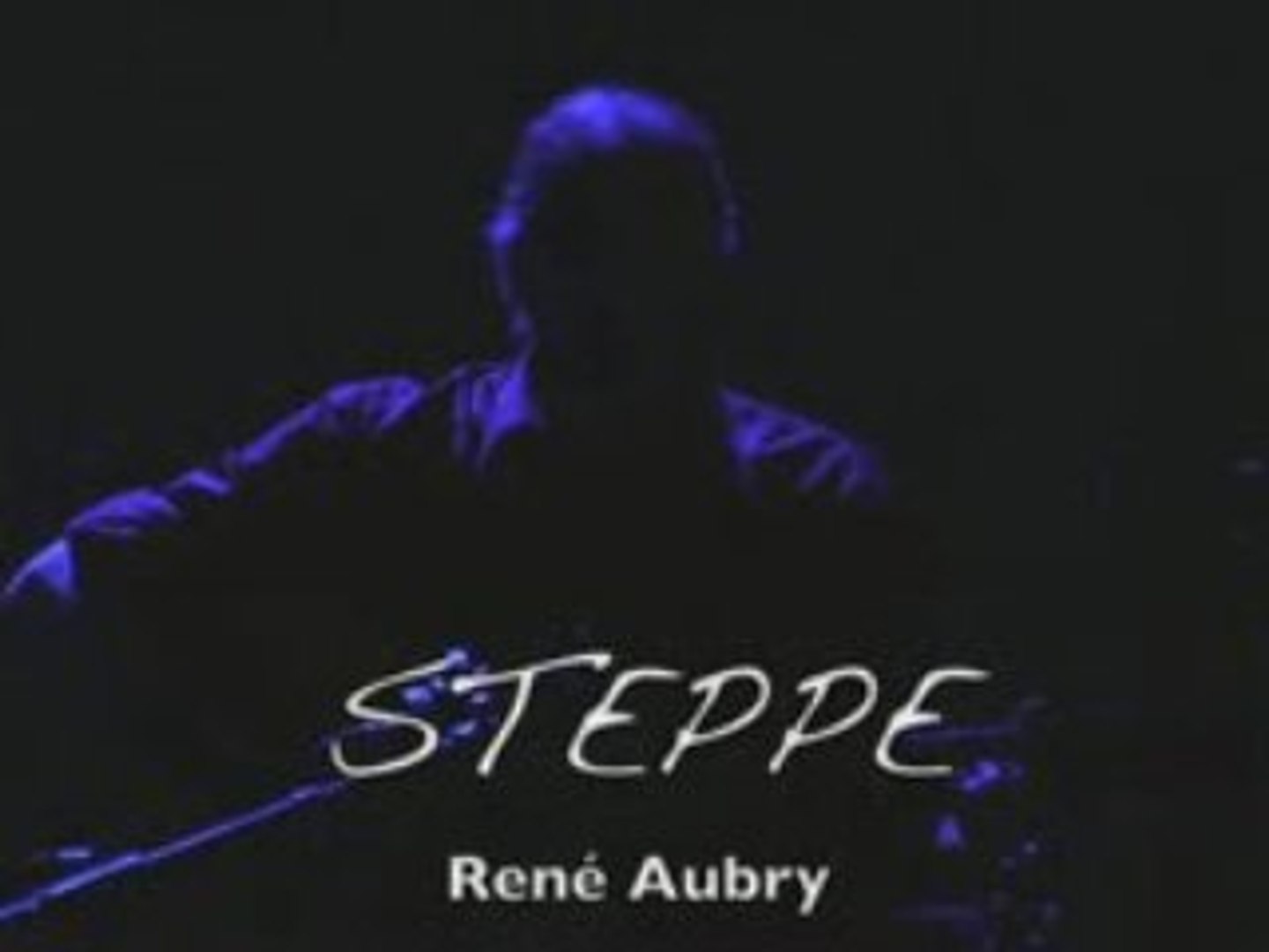 René Aubry: "Steppe Live" - Vidéo Dailymotion