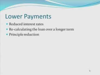 Mortgage Loan Modification: 3 Main Benefits