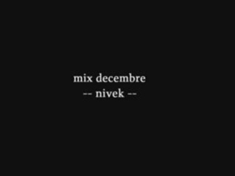 Mix decembre part 3