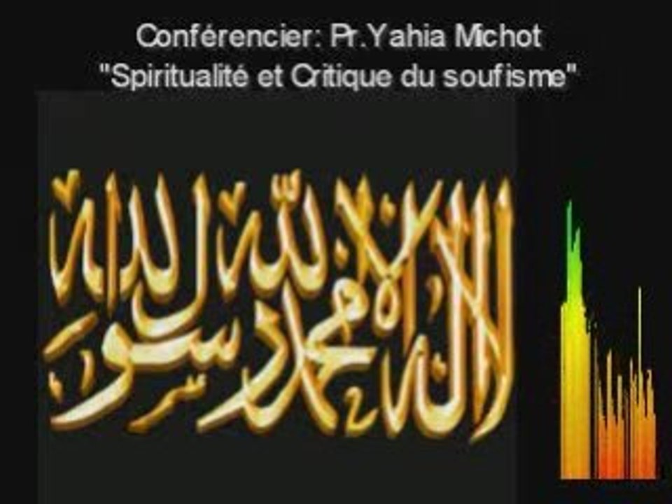 la spiritualité Islam et critique du Soufisme,Yahia 2sur2