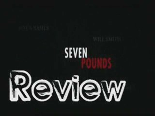 Seven Pounds Review