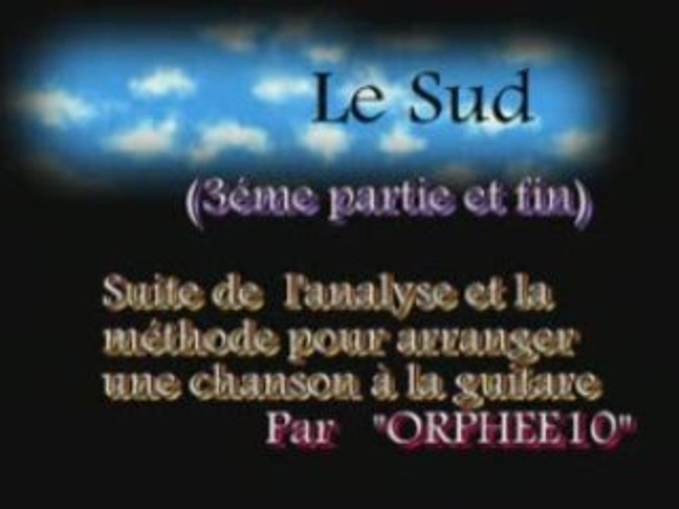 Leçon#3 et fin_Le Sud_Comment faire un arrangement