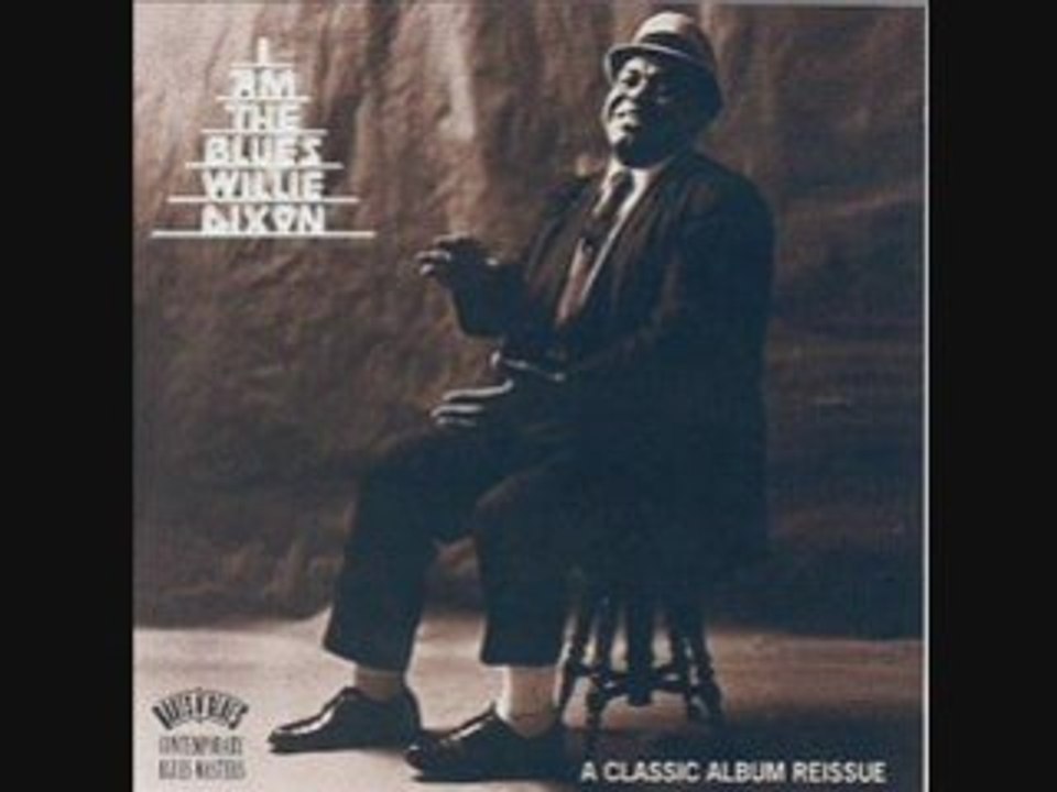 Willie Dixon -- Blues You Can't Lose