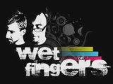 Wet Fingers - Put Ur Hands Up (Radio Edit)