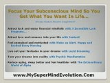 Super Mind Evolution, Cutting Edge Consciousness Research