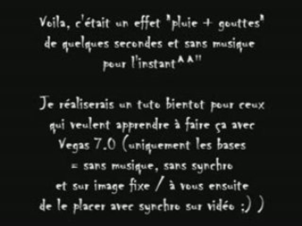 Effet pluie - vegas 7.0