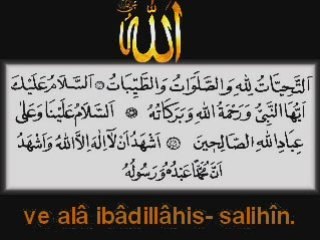 Ettehiyyâtü(NAMAZ DUALARI)