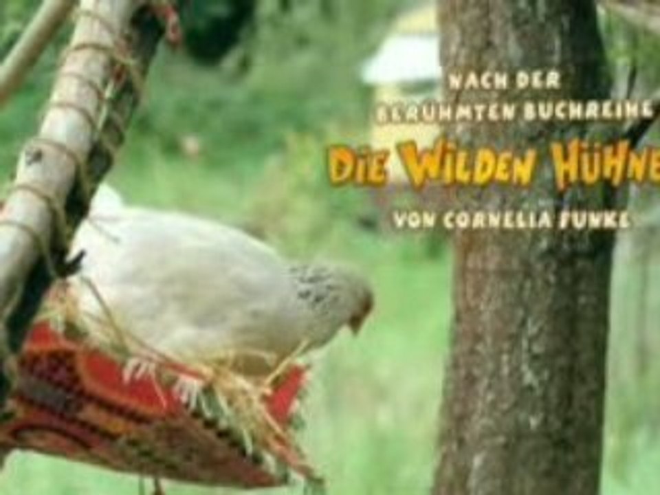 Die wilden Hühner und das Leben