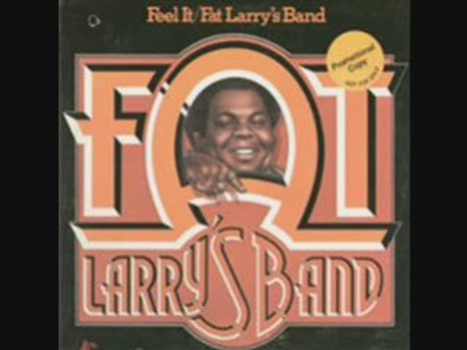 Fat Larry's Band - Feel It - Center City -1977