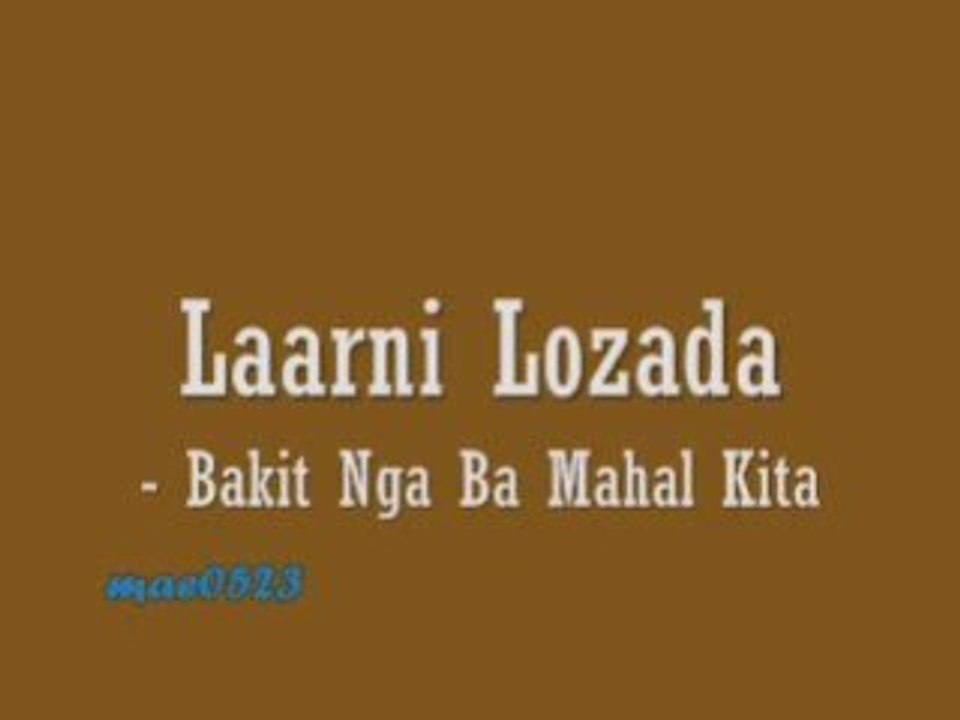 Bakit nga ba mahal kita