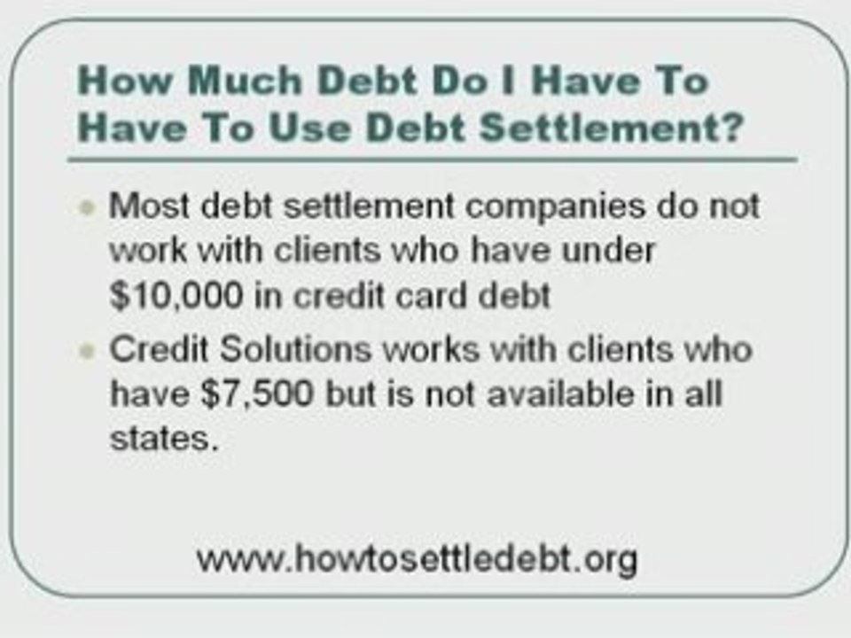 How do you qualify for using a debt settlement program?