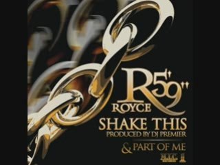Royce Da 5'9" - Shake This / NEW SONG