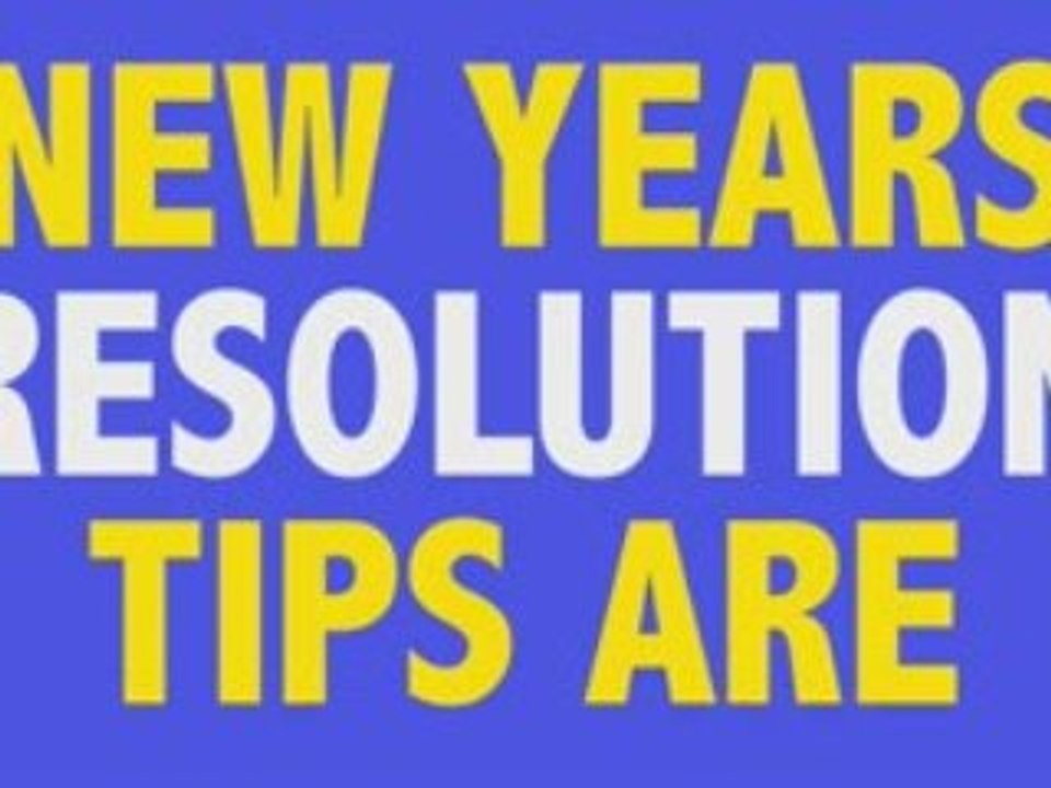 New Year's Resolution Tips