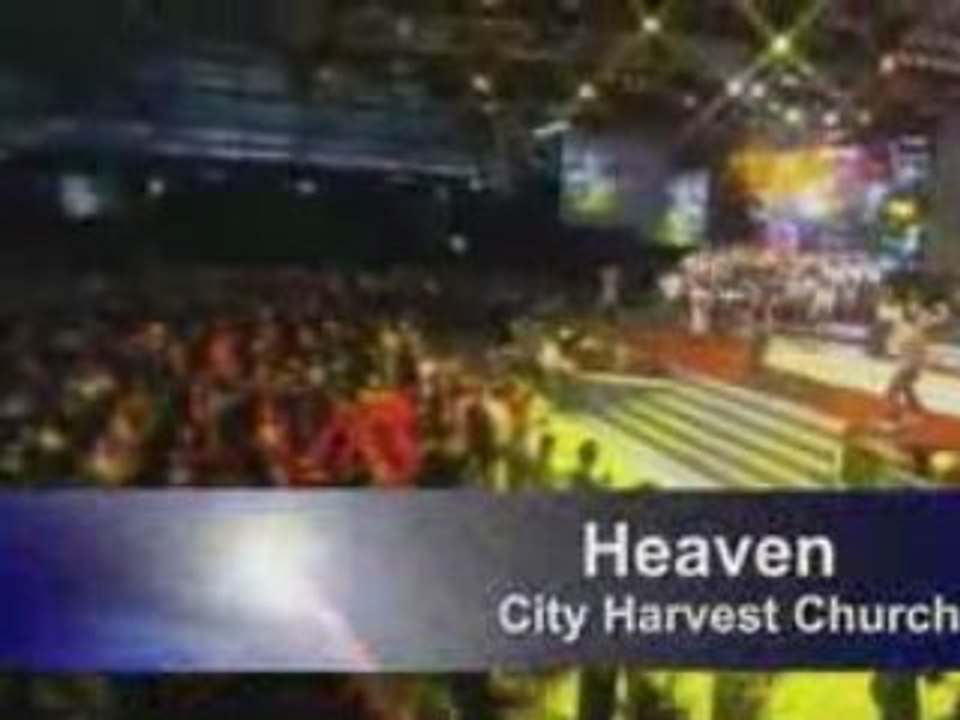 Heaven CityHarvestChurch