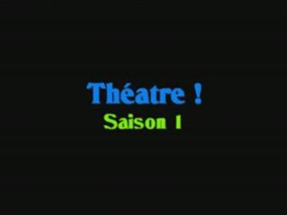 Trailer making of théâtre