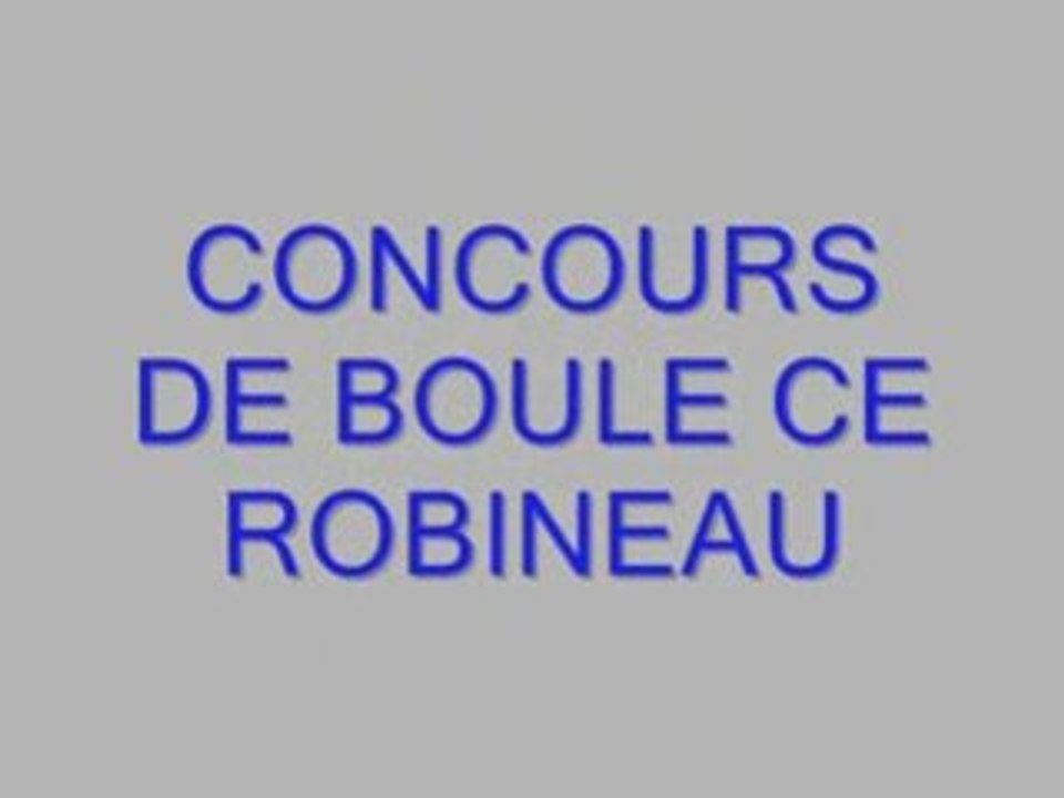 CONCOURS DE BOULE 2008