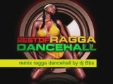 Remix Ragga Dancehall by dj Bbs