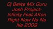 Dj Belite Mix Guru Josh Project-Infinity Feat AKon Right Now