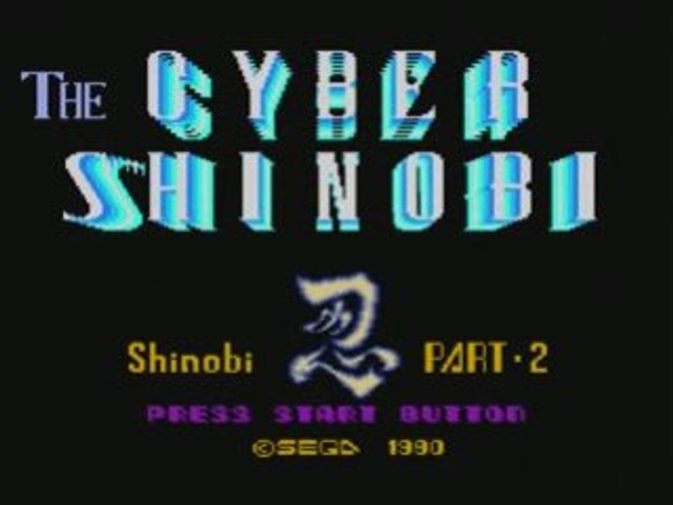 Cyber Shinobi [ tu peux pas ] TEST