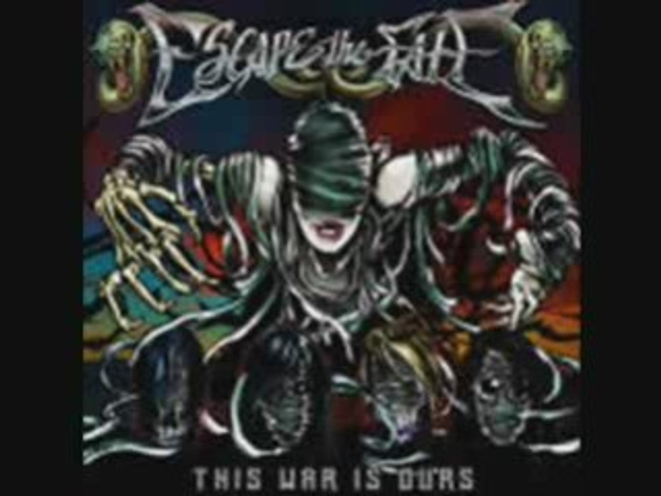 Escape The Fate: This War Is Ours [Guillotine part 2]