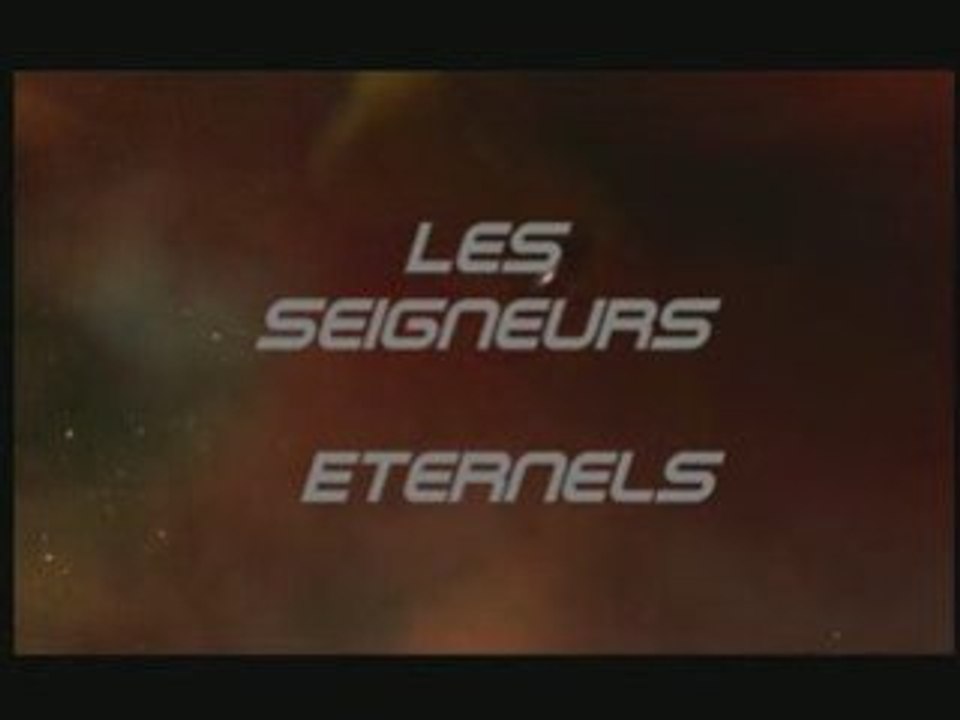 Seigneurs Eternels