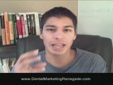 Dental Marketing Secrets - Get New Dental Patients - Video 4