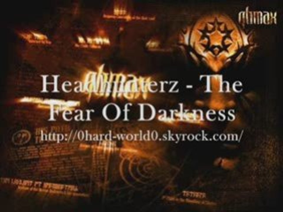 Headhunterz - The Fear Of Darkness