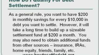 What are the qualifications for using debt settlement?