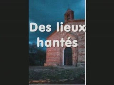 Maisons et lieux hantée