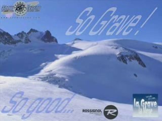 So Grave So Good 1st edition : ski freeride à La Grave