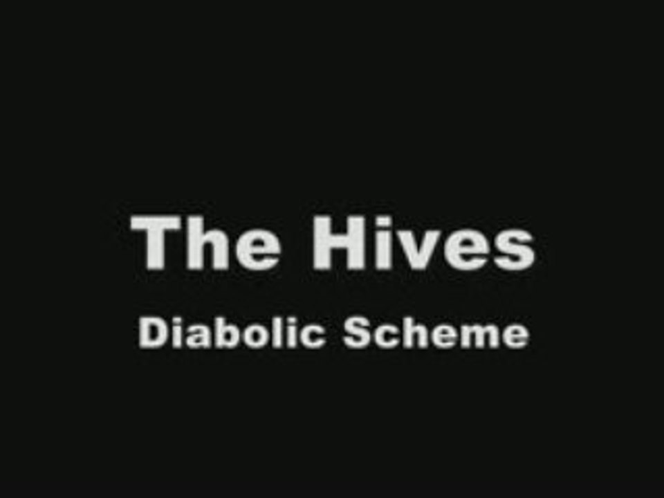 The Hives - Diabolic Scheme