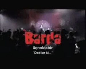 Üç Nokta Bir-dediler ki