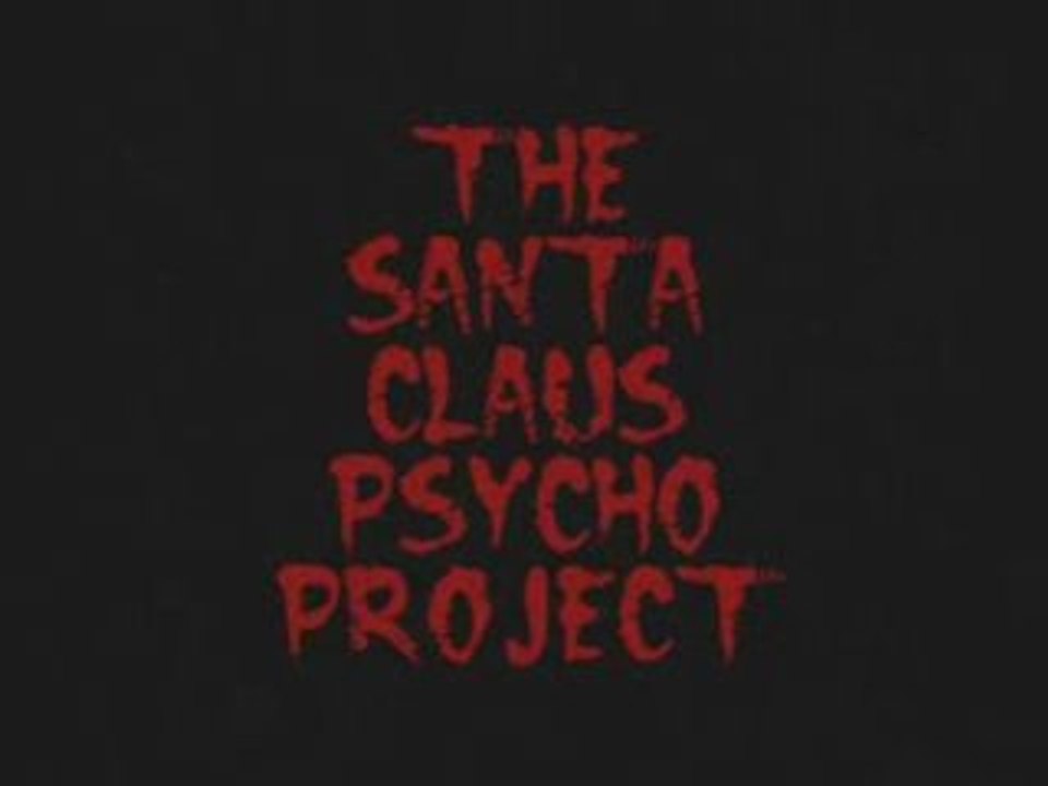 The Santa Claus Psycho Project