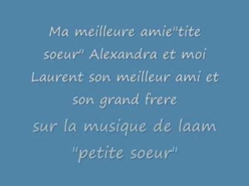 Ma tite soeur et moi