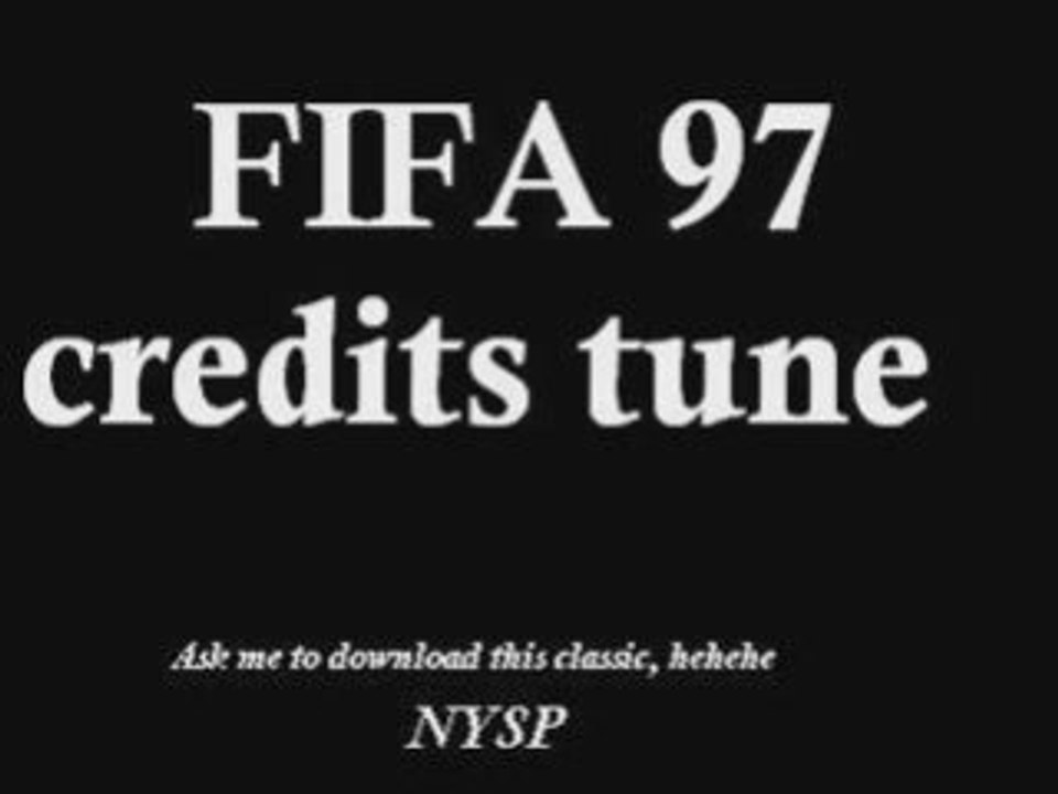 FIFA 97 Credits Tune