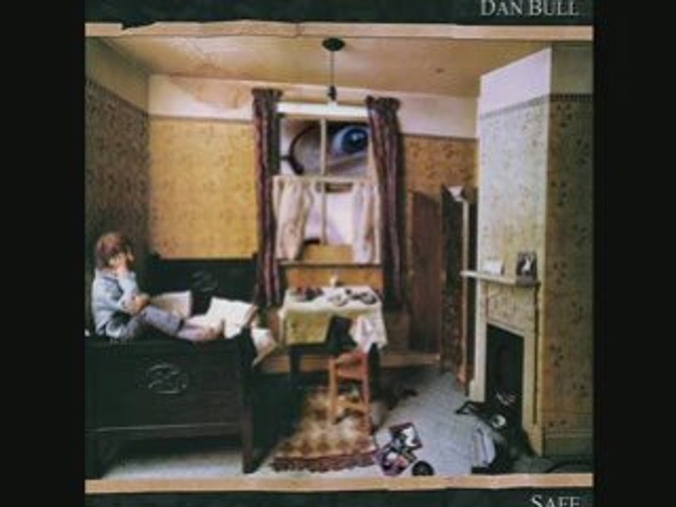 Dan Bull - Safe - 4. Cut